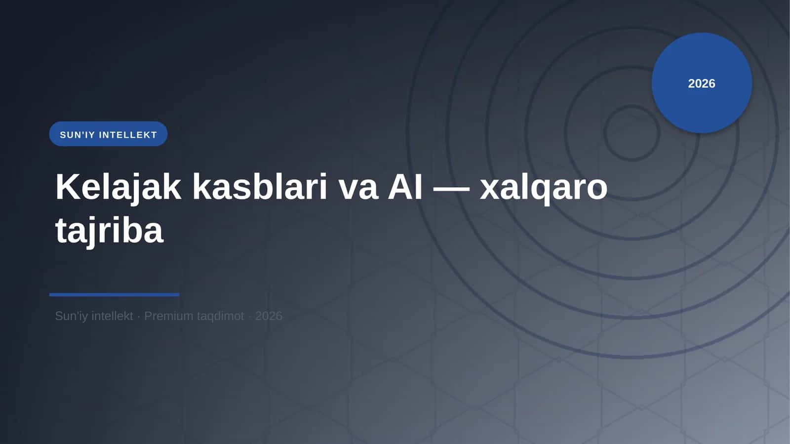 Kelajak kasblari va AI — xalqaro tajriba