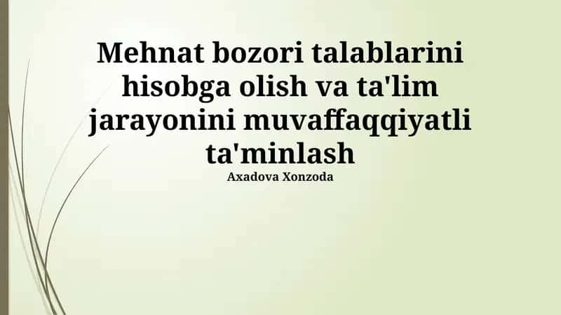Mehnat bozorining talablarini tahlil qilish