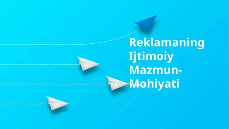 Reklamaning Ijtimoiy Mazmun-Mohiyati