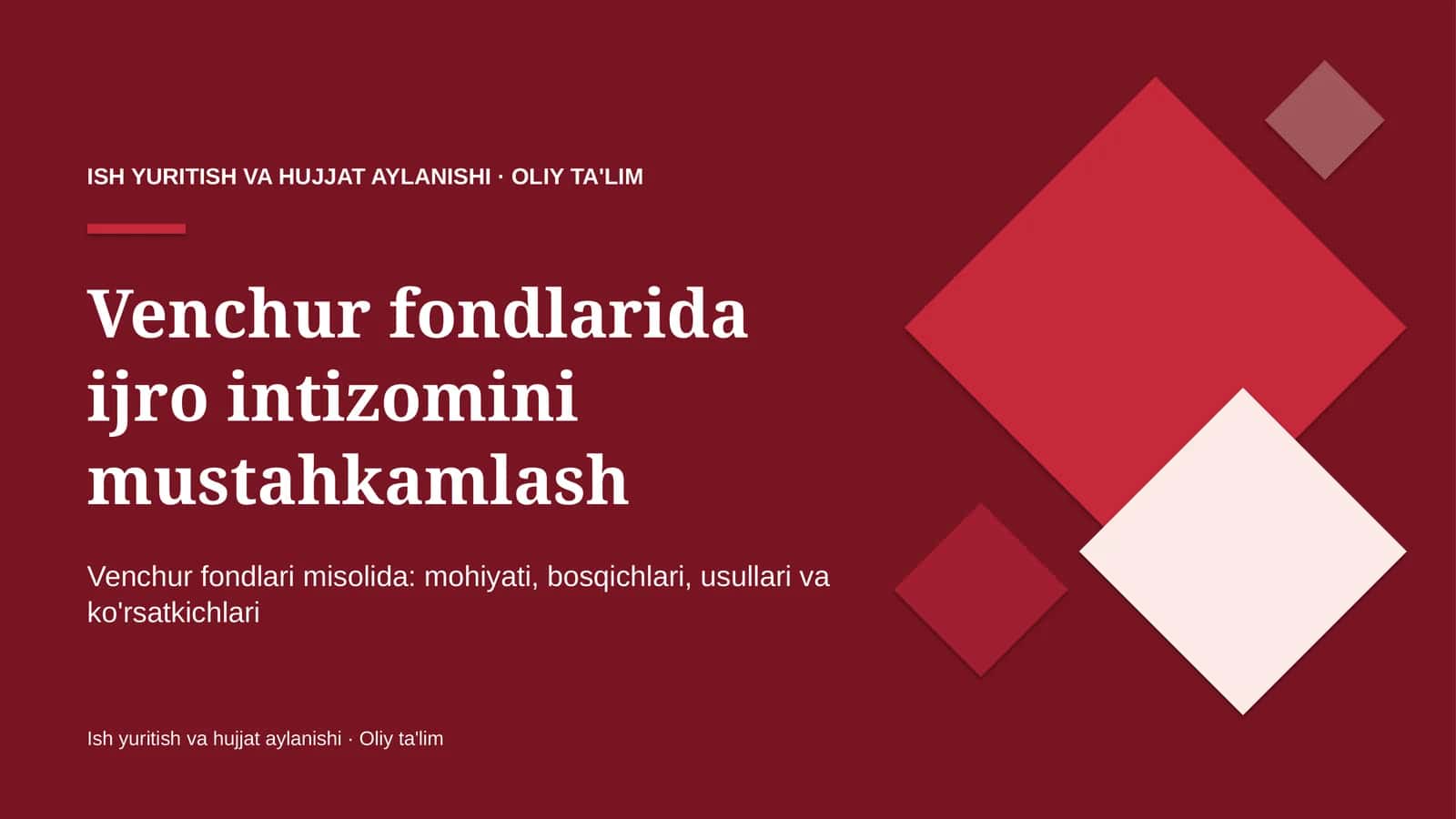 venchur fondlarida ijro intizomini mustahkamlash 6741