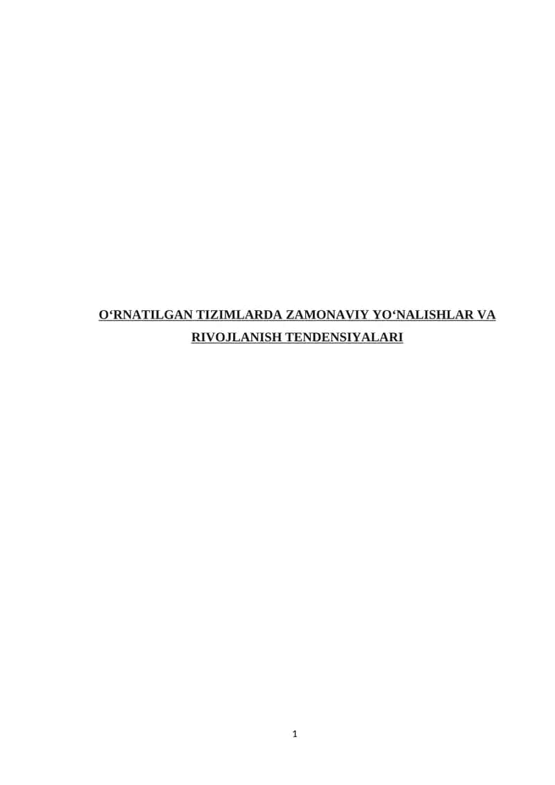 ZAMONAVIY YO‘NALISHLAR VA RIVOJLANISH TENDENSIYALARI