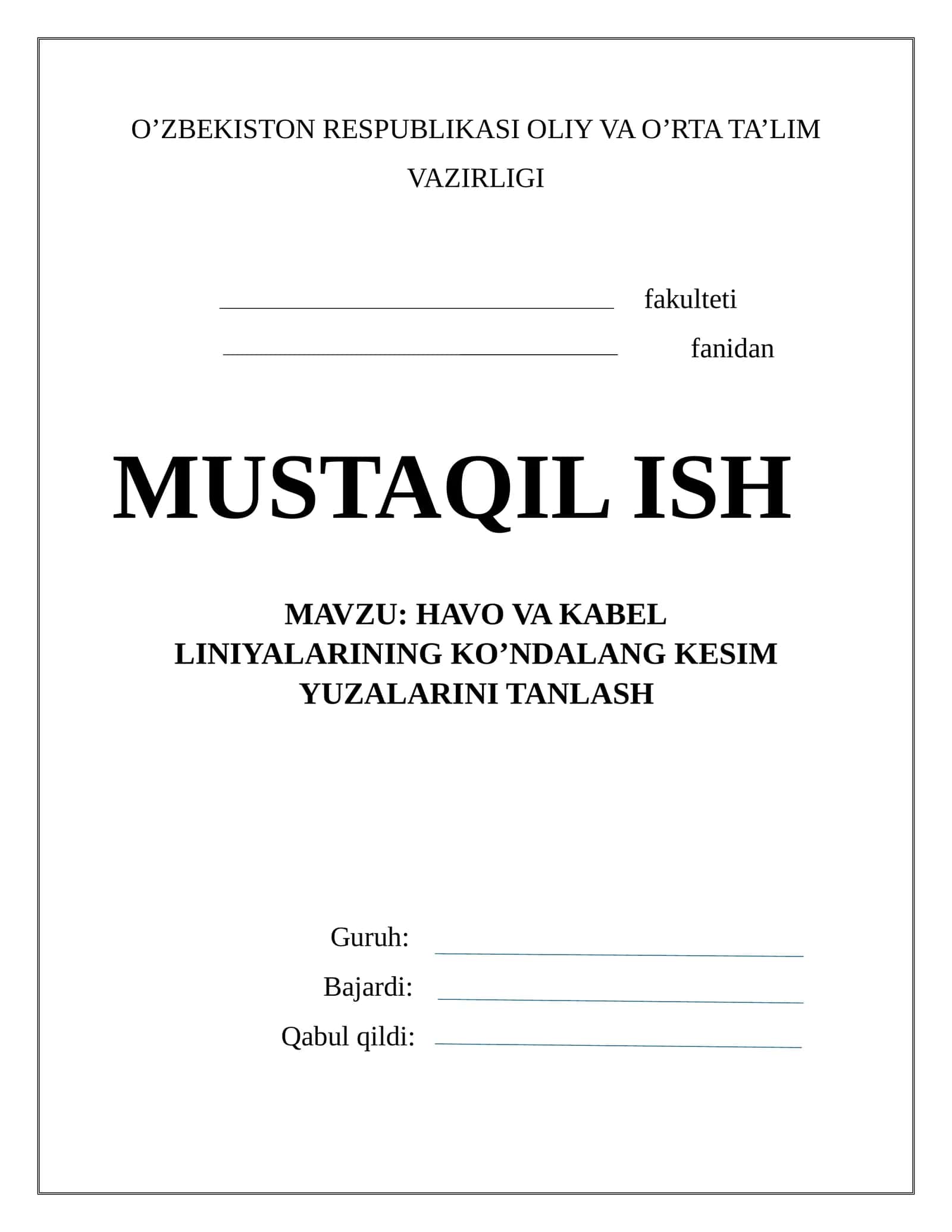 Havo va Kabel Liniyalarining ko'ndalang kesim yuzasini tanlash