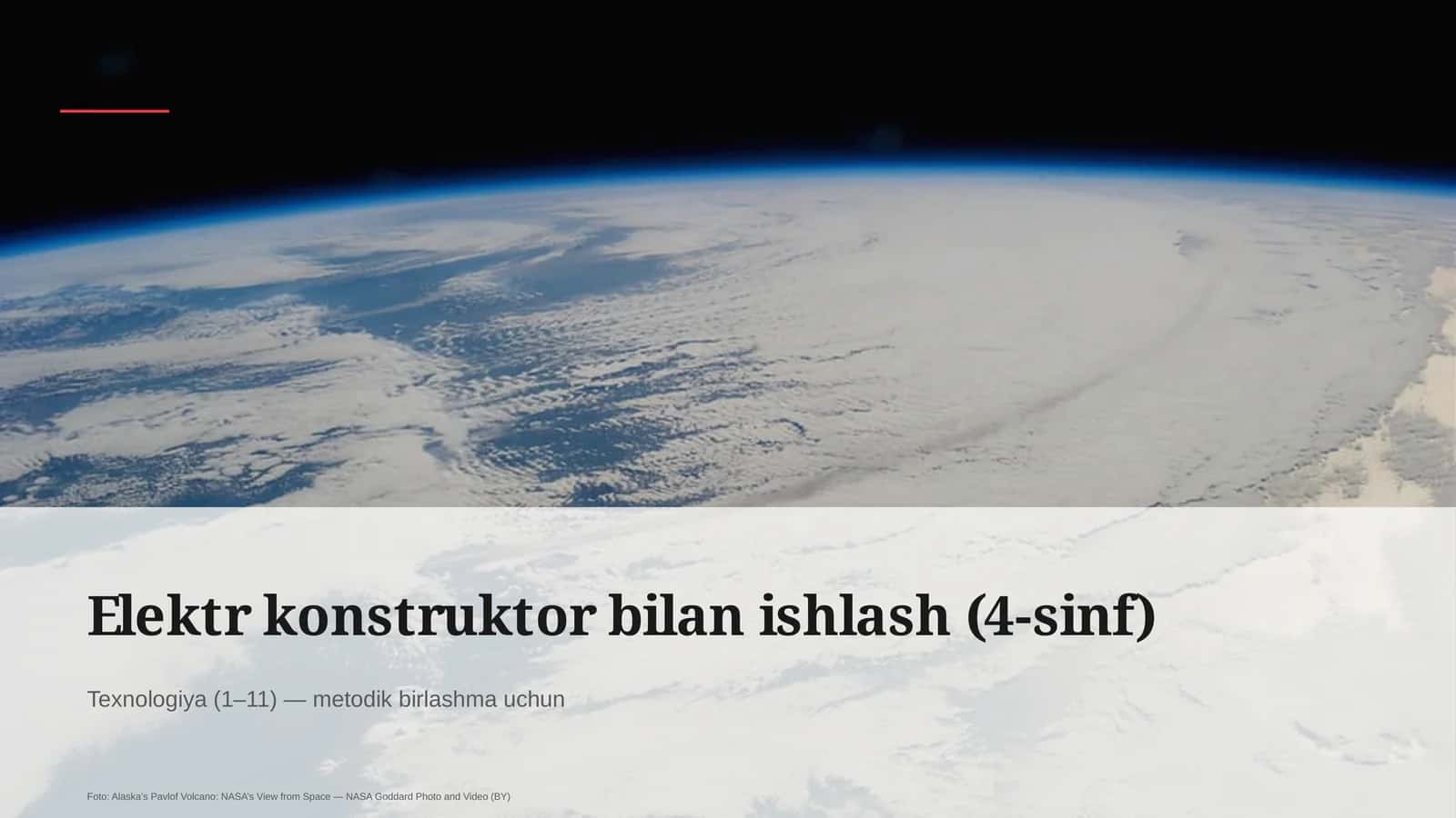 Elektr konstruktor bilan ishlash (4-sinf)