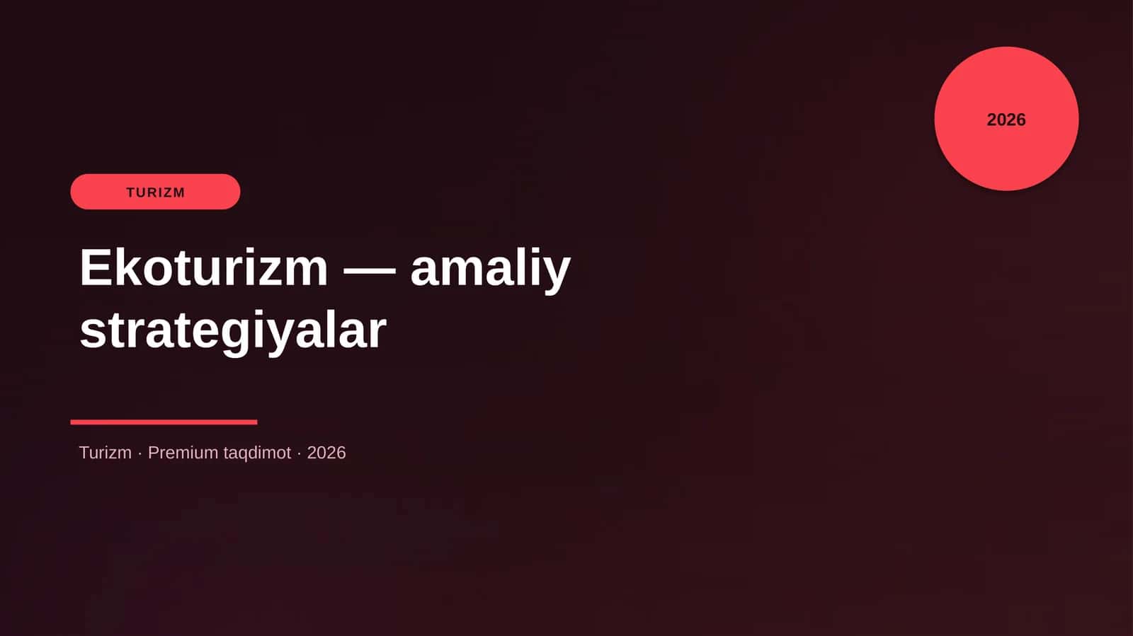 Ekoturizm — amaliy strategiyalar