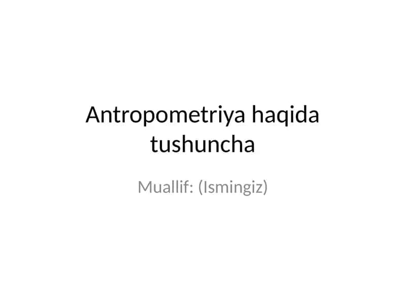 Antropometriya haqida tushuncha