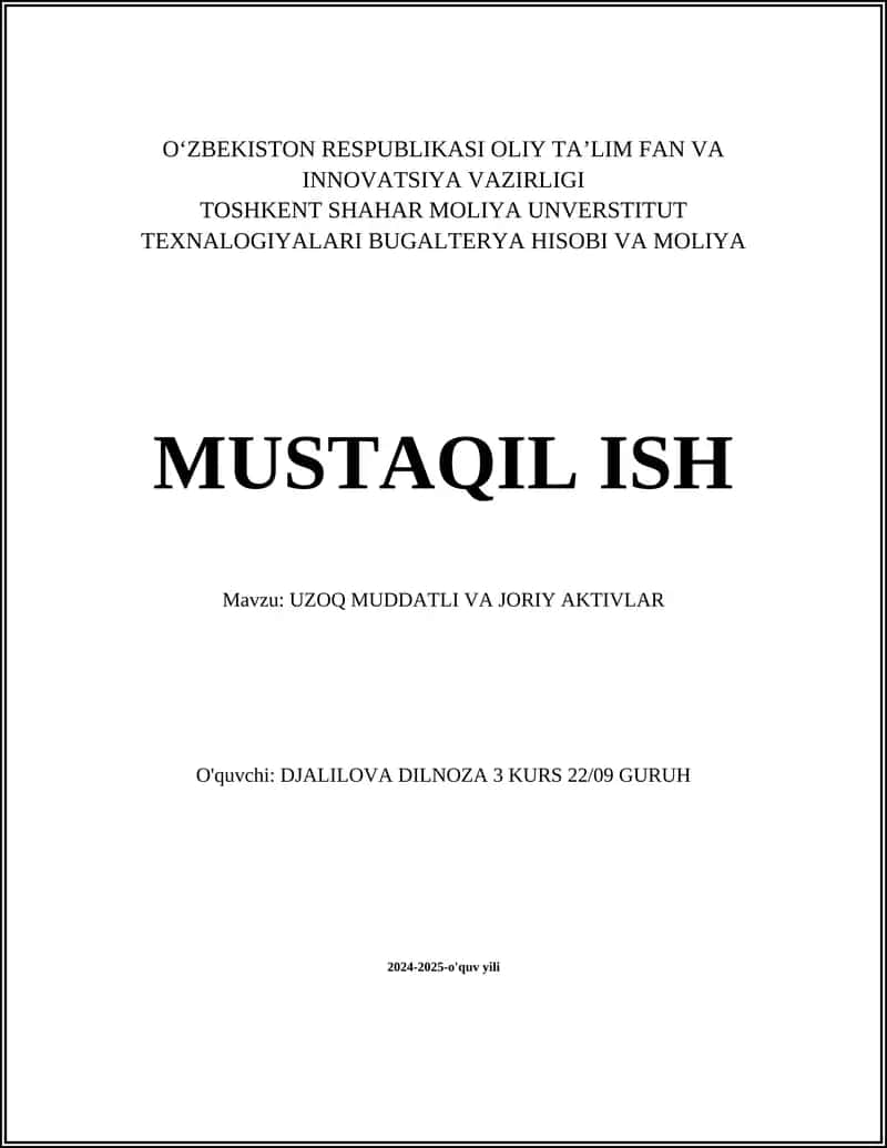 Uzoq muddatli aktivlar turlari