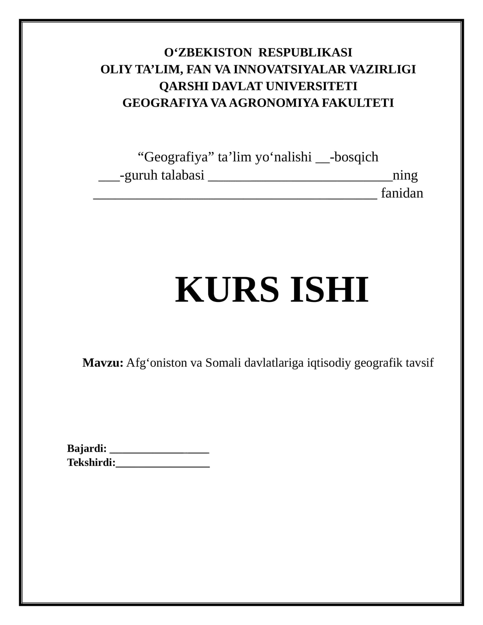 KURS ISHI: Afgʻoniston va Somali davlatlariga iqtisodiy geografik tavsif