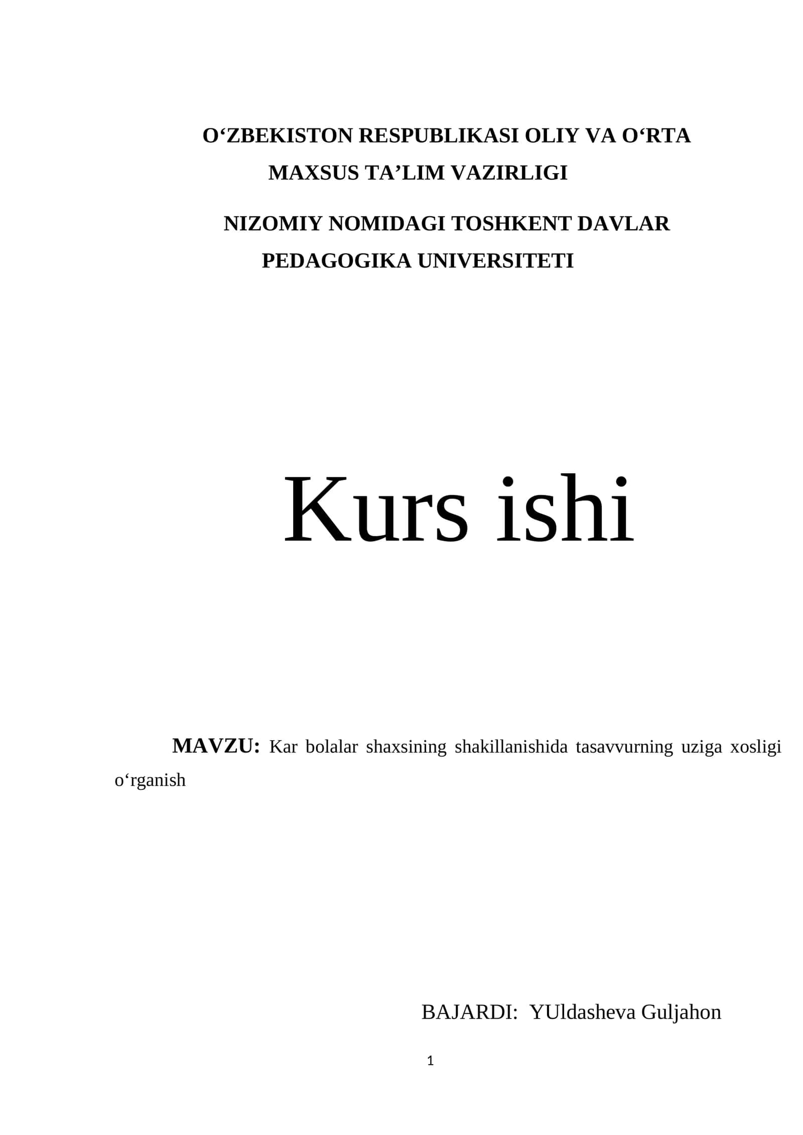 Kar bolalar shaxsining shakillanishida tasavvurning uziga xosligi o‘rganish