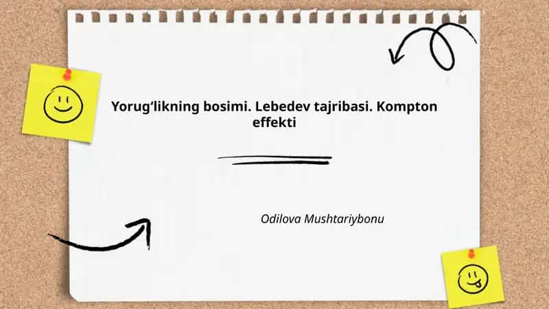 Yorugʻlikning bosimi. Lebedev tajribasi. Kompton effekti