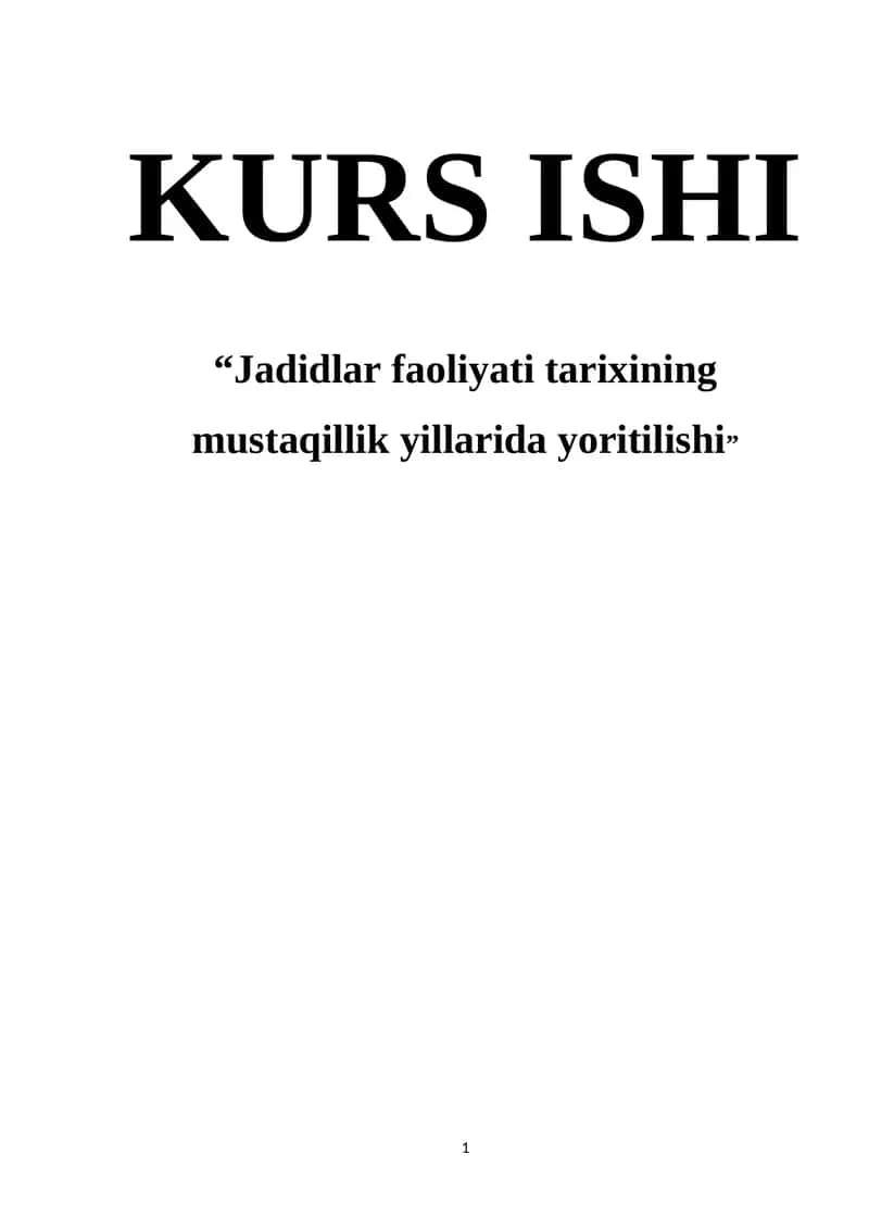 Jadidlar faoliyati tarixining mustaqillik yillarida yoritilishi
