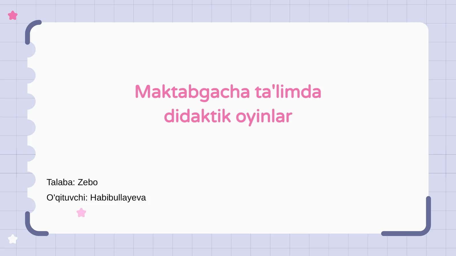 Maktabgacha ta'limda didaktik oyinlar