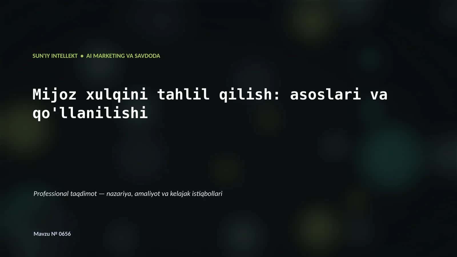 SUN'IY INTELLEKT • AI MARKETING VA SAVDODA