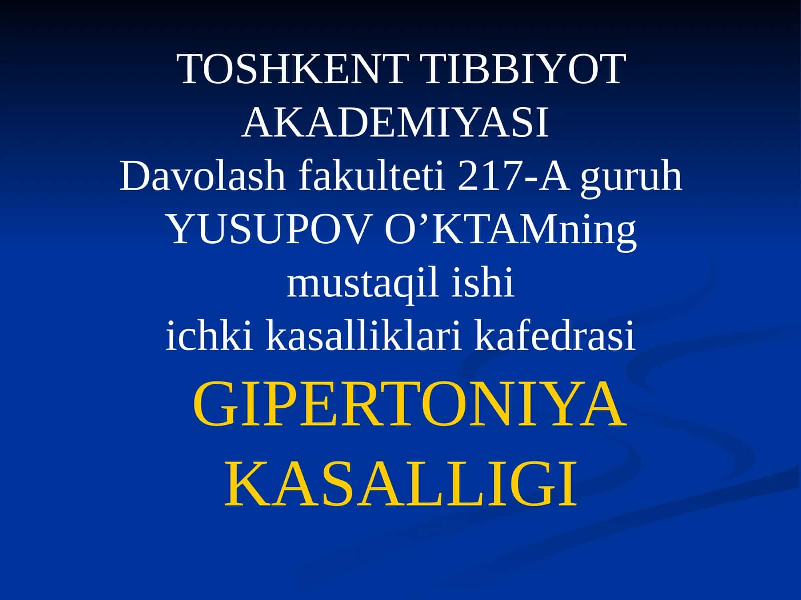 GIPERTONIYAKASALLIGI