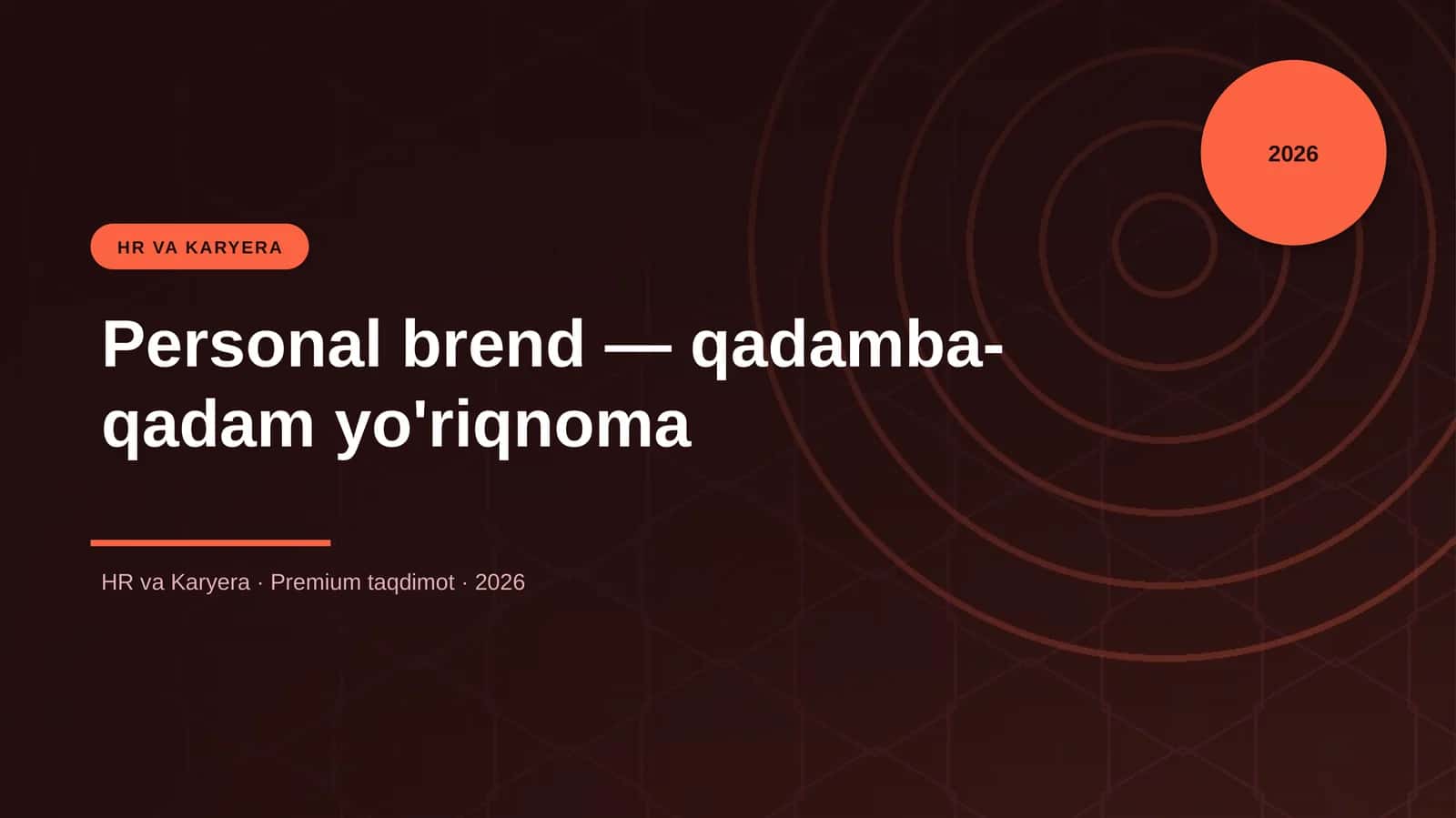 Personal brend — qadamba-qadam yo'riqnoma