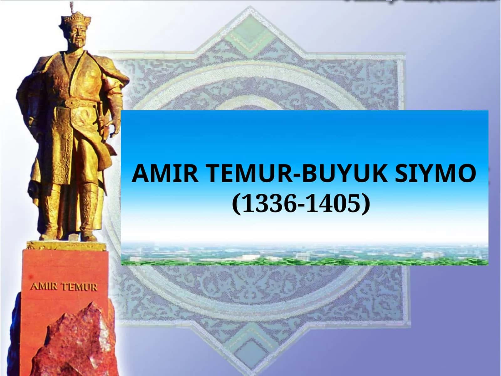AMIR TEMUR -BUYUK SIYMO