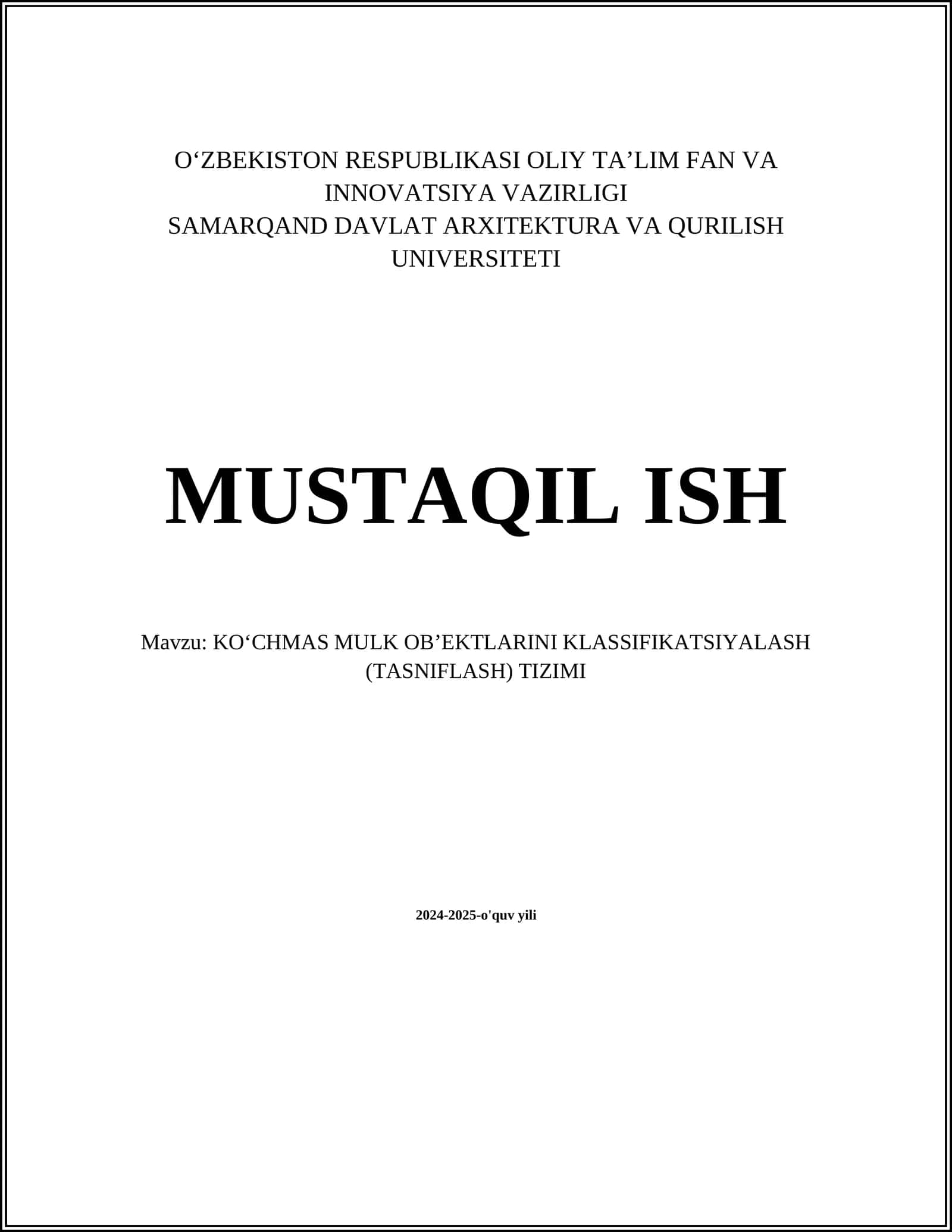 KO‘CHMAS MULK OB’EKTLARINI KLASSIFIKATSIYALASH (TASNIFLASH) TIZIMI