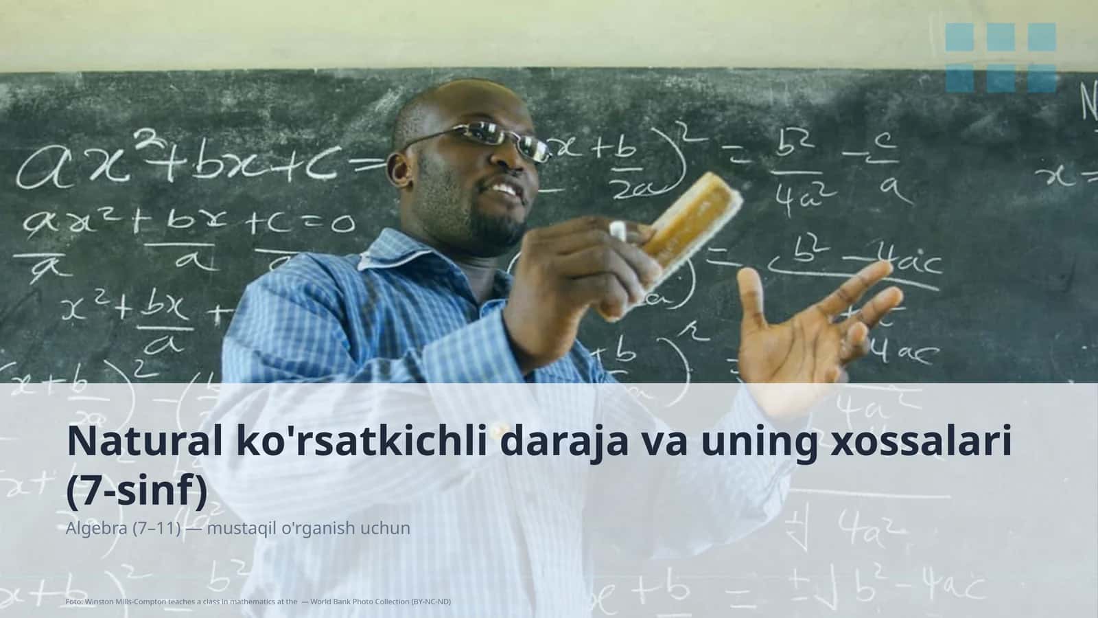 Natural ko'rsatkichli daraja va uning xossalari (7-sinf)