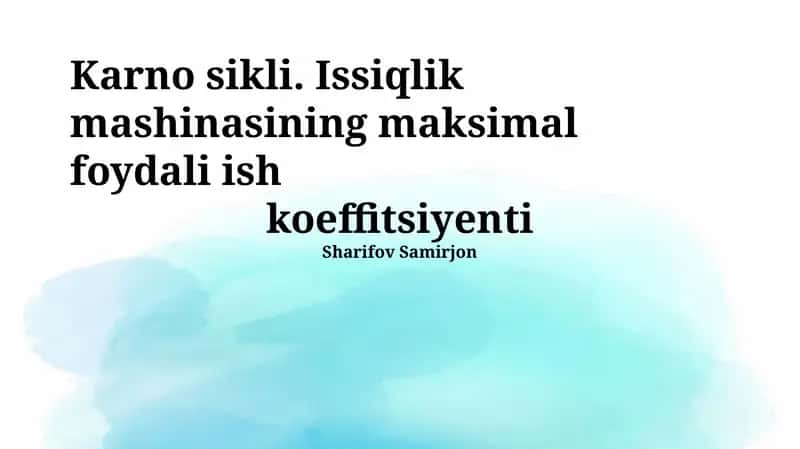 Karno sikli va issiqlik dvigatellari