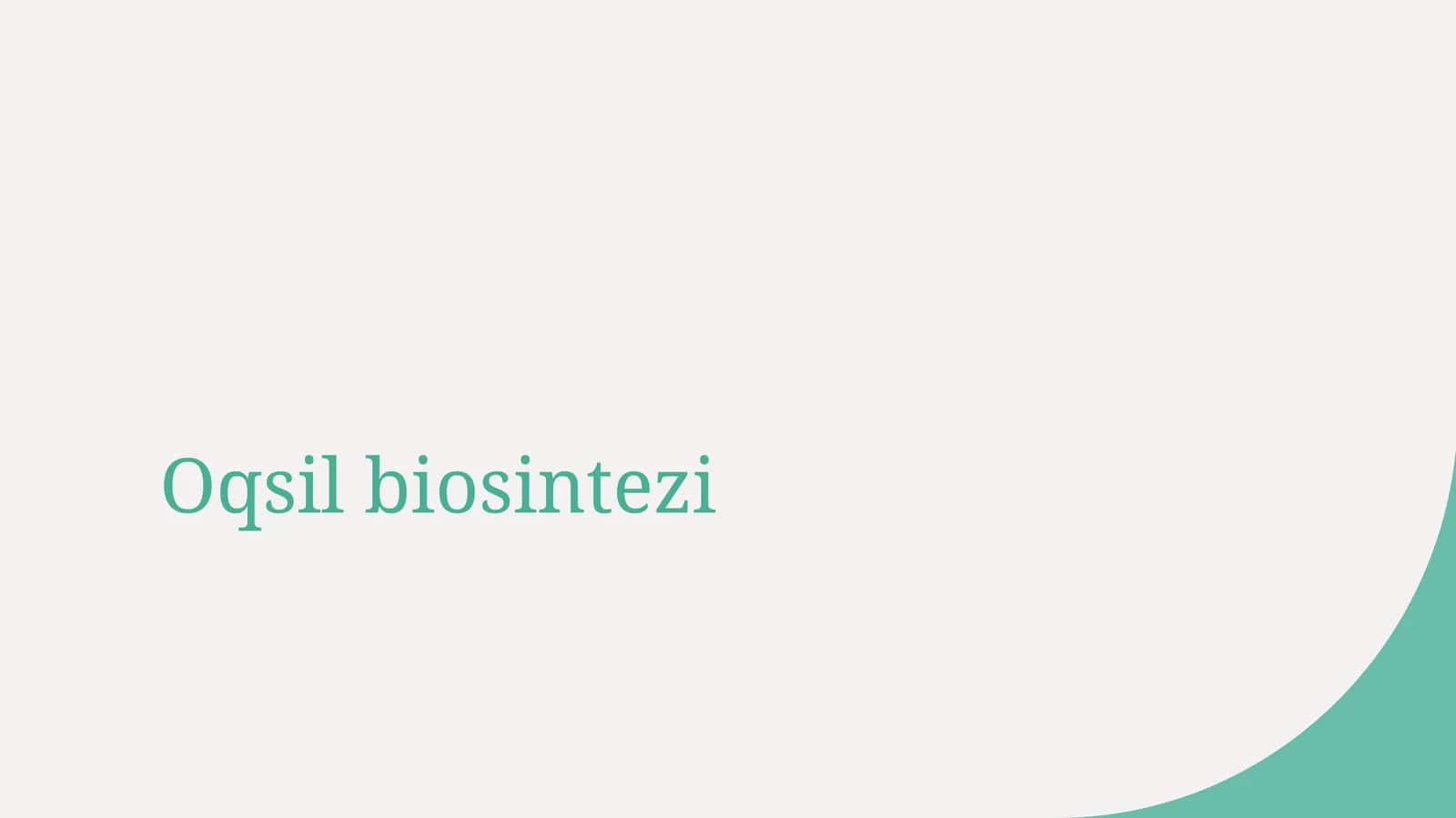 Oqsil biosintezi