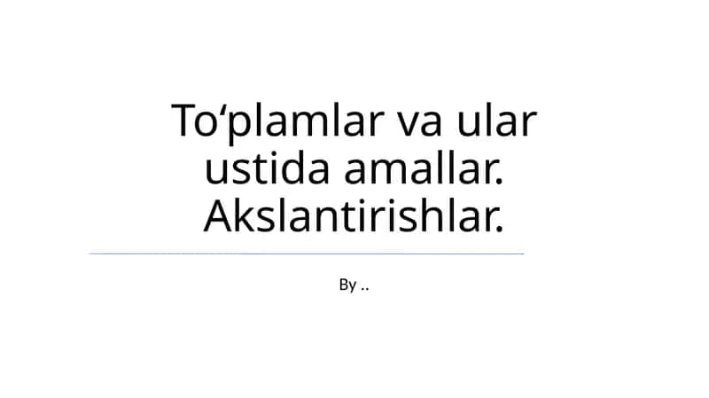 To'plamlar Operatsiyalari va Venn Diagrammalari
