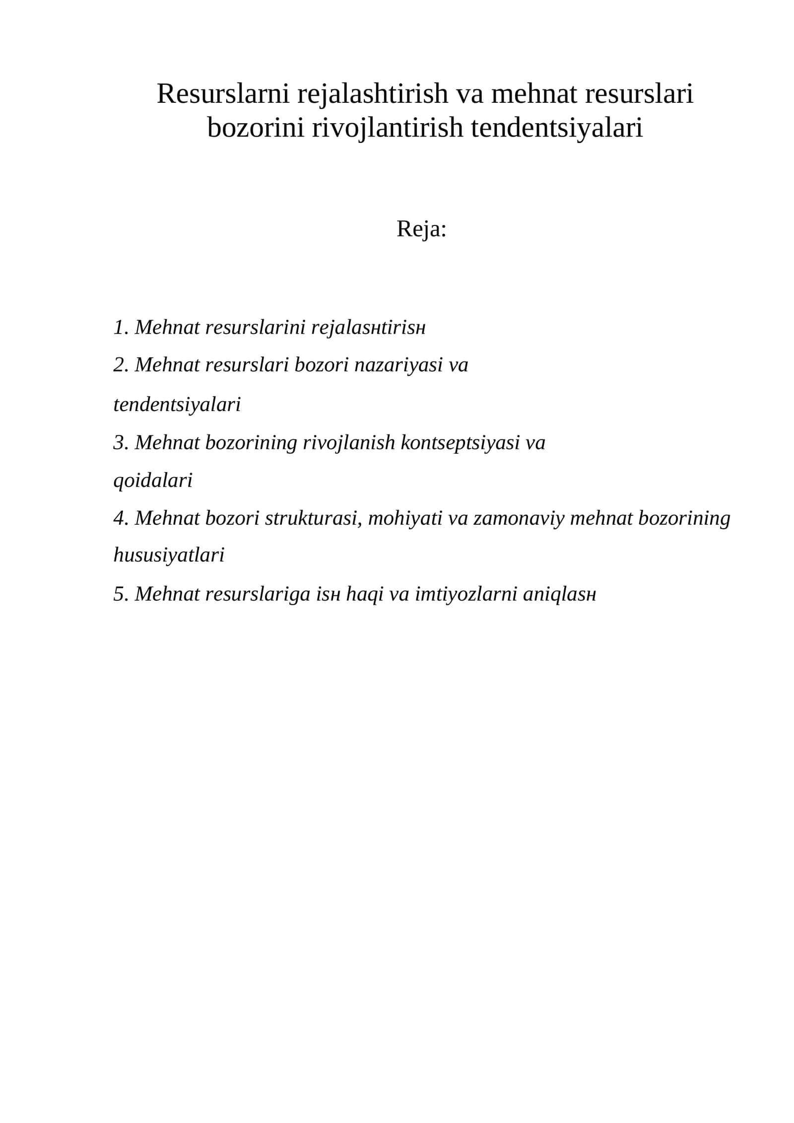 Mеhnat rеsurslarini rеjalashtirish tеndеntsiyalari