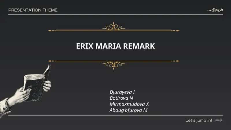 ERIX MARIA REMARKning hayoti va ijodiy yo'li