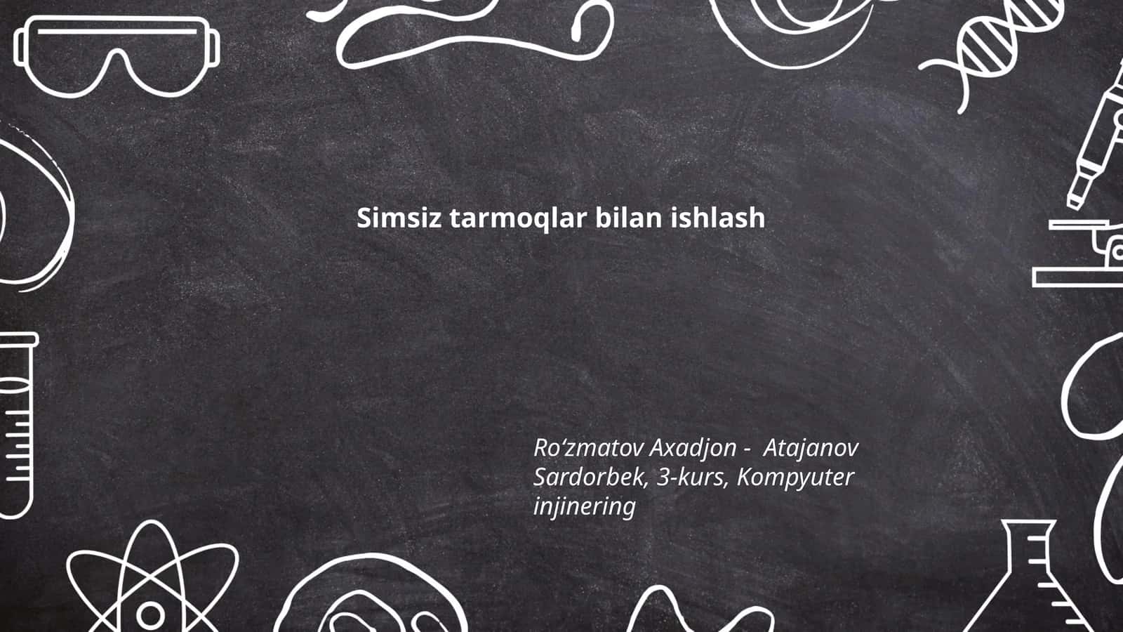 Simsiz tarmoqlar bilan ishlash