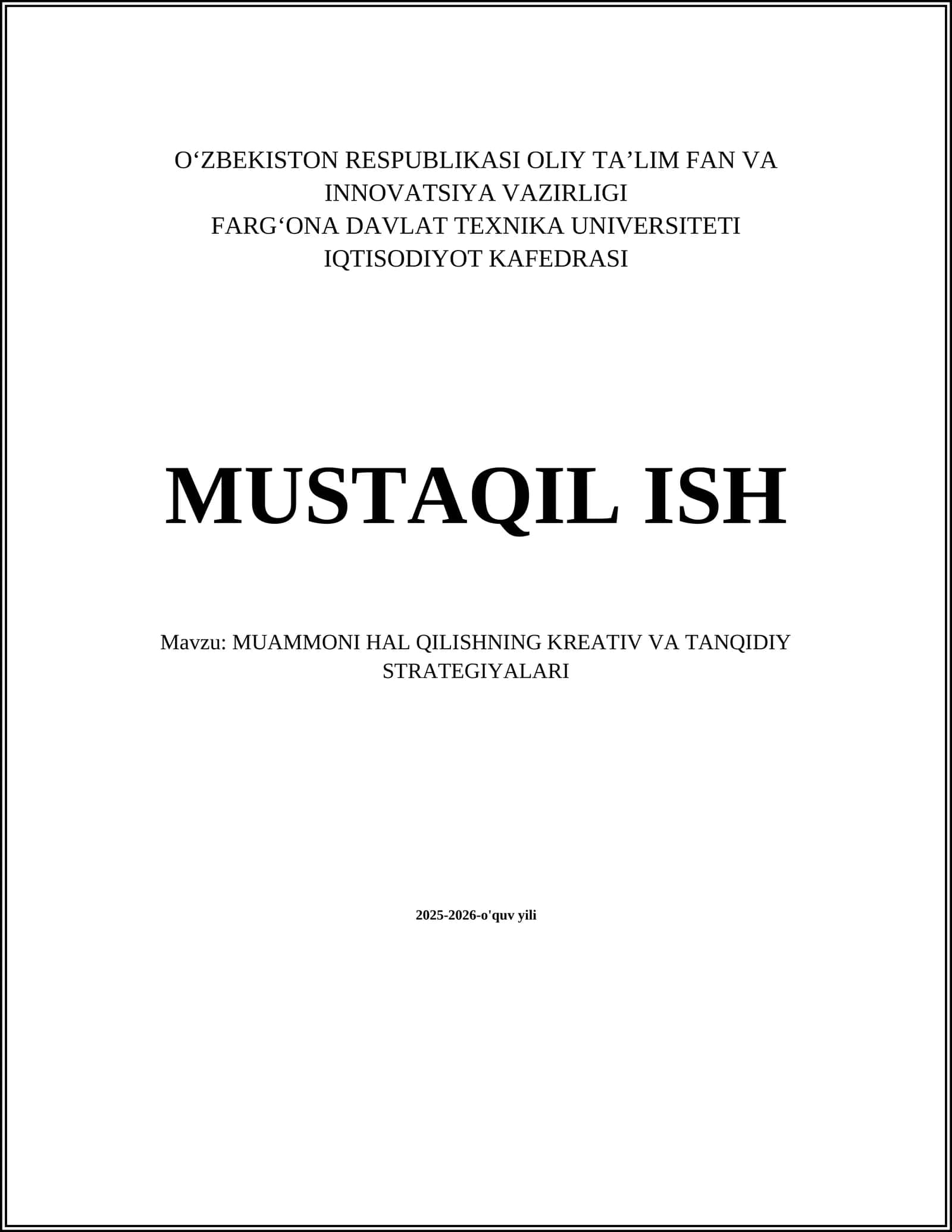 MUAMMONI HAL QILISHNING KREATIV VA TANQIDIY STRATEGIYALARI