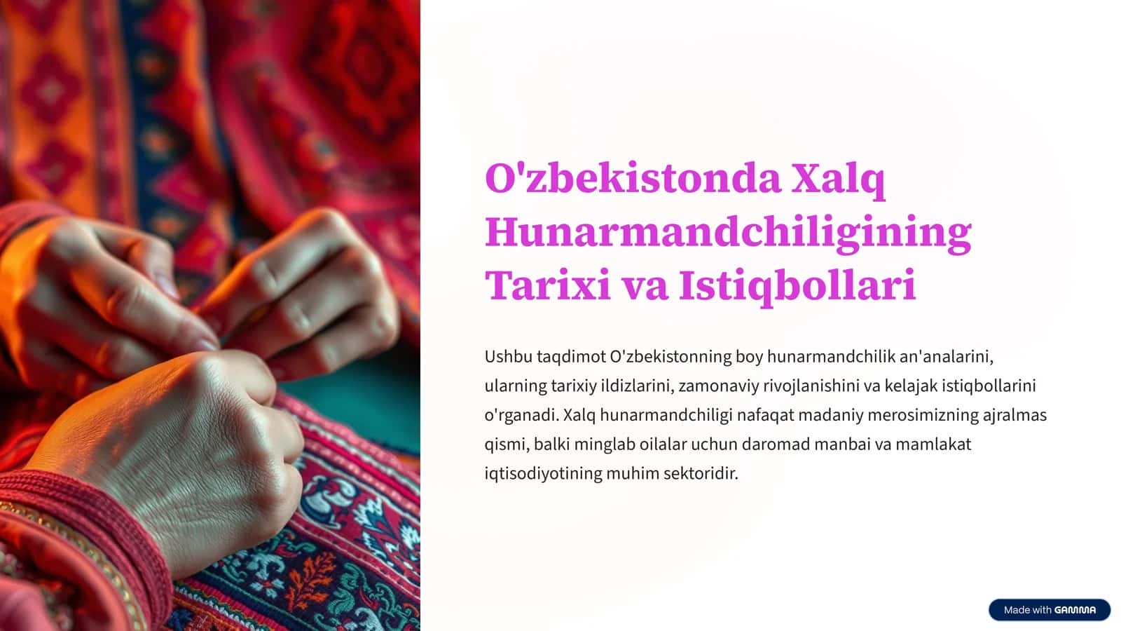 O'zbekistonda Xalq Hunarmandchiligining Tarixi va Istiqbollari