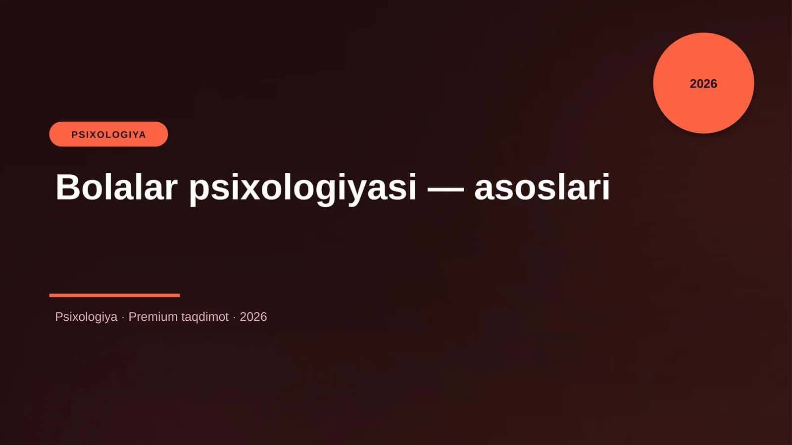 Bolalar psixologiyasi — asoslari