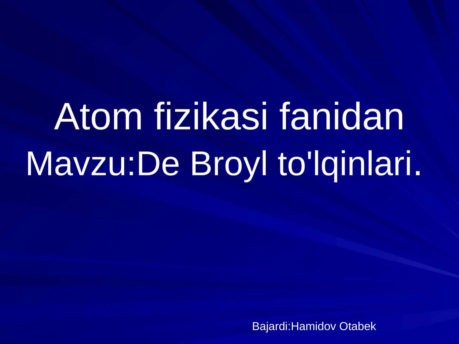 De Broyl to'lqinlari