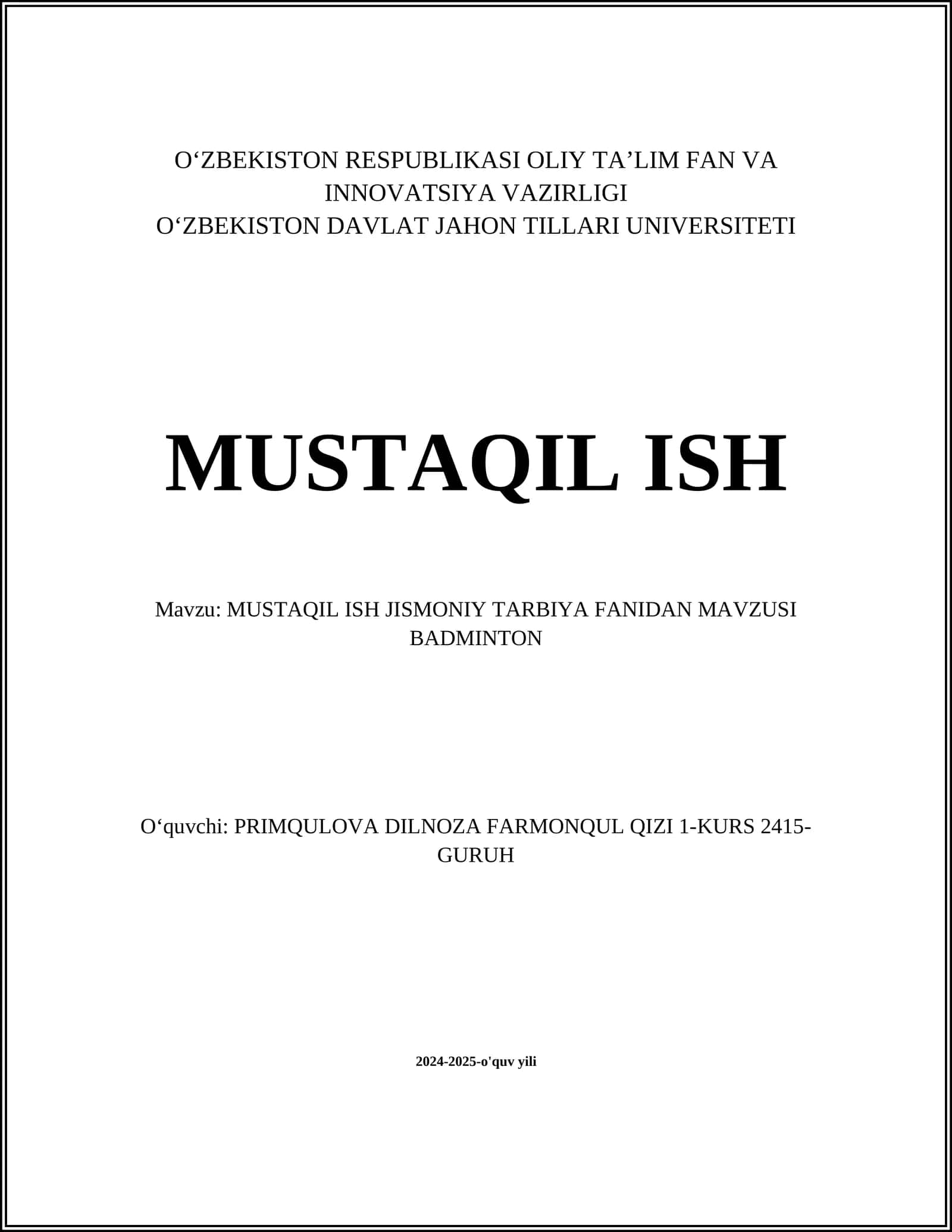 MUSTAQIL ISH JISMONIY TARBIYA FANIDAN MAVZUSI BADMINTON