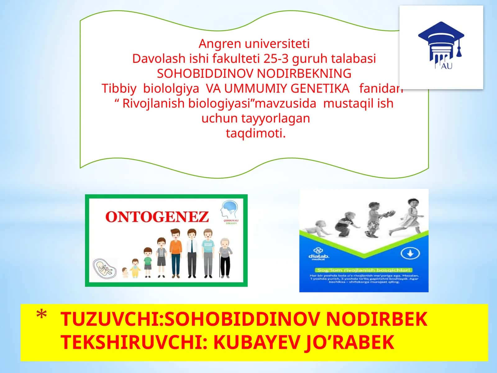 RIVOJLANISH BIOLOGIYASI FANINING MAZMUNI VA VAZIFASI