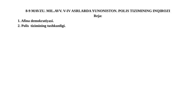 MAVZU.MIL.AVV. V-IV ASRLARDA YUNONISTON. POLIS TIZIMINING INQIROZI