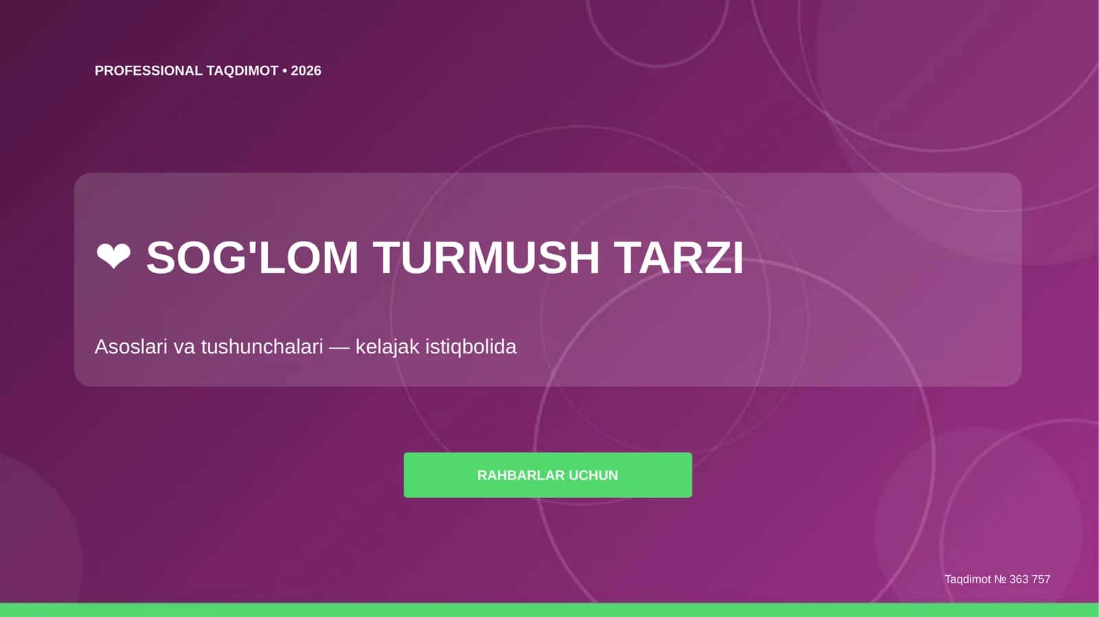 SOG'LOM TURMUSH TARZI