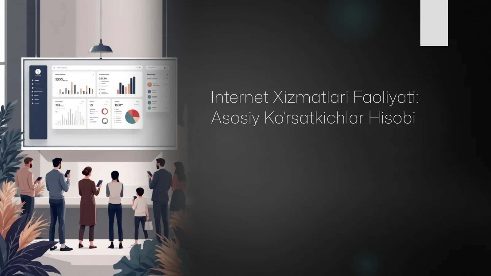 Internet Xizmatlari Faoliyati: Asosiy Ko‘rsatkichlar Hisobi