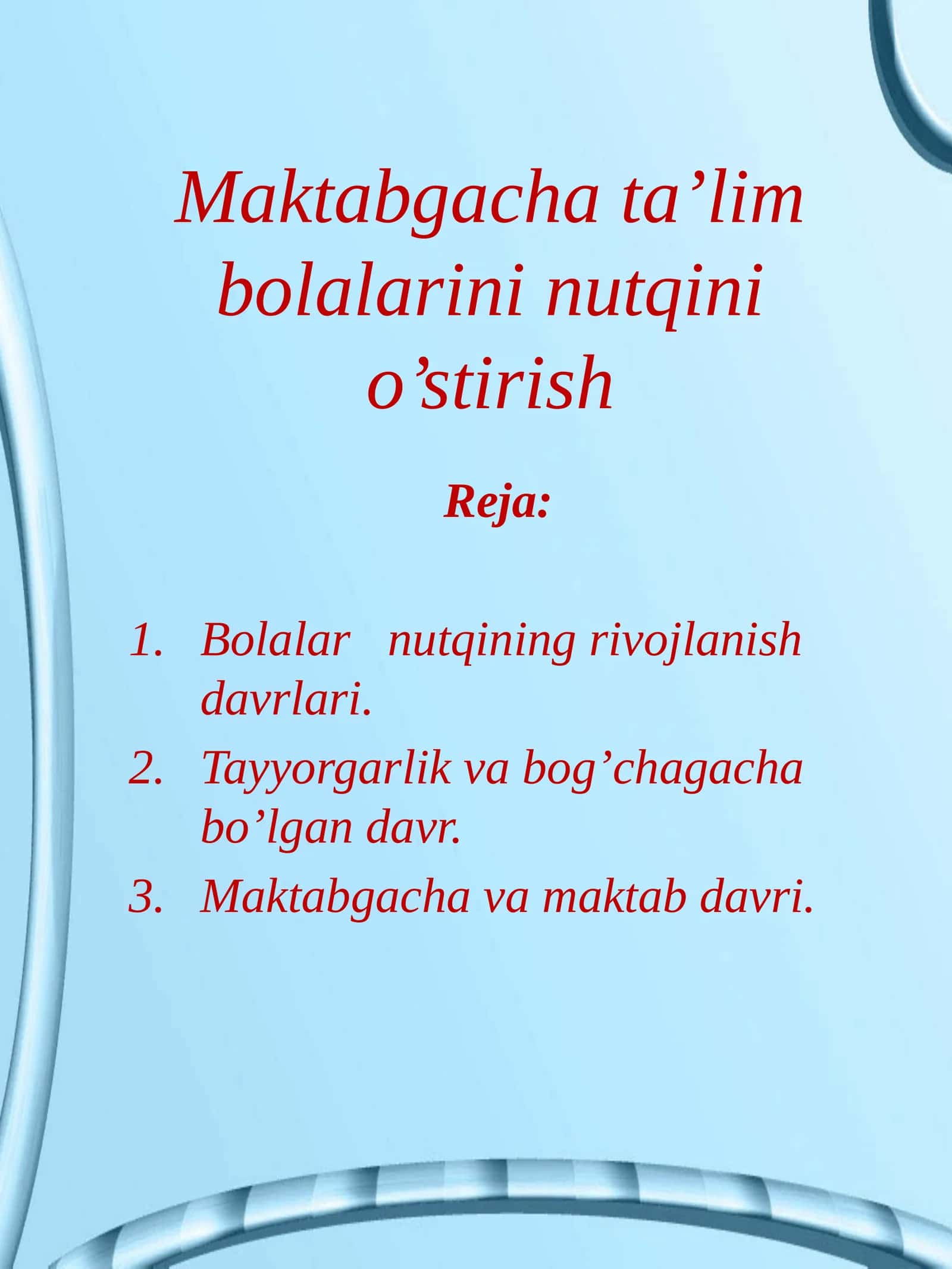 Maktabgacha ta’lim bolalarini nutqini o’stirish