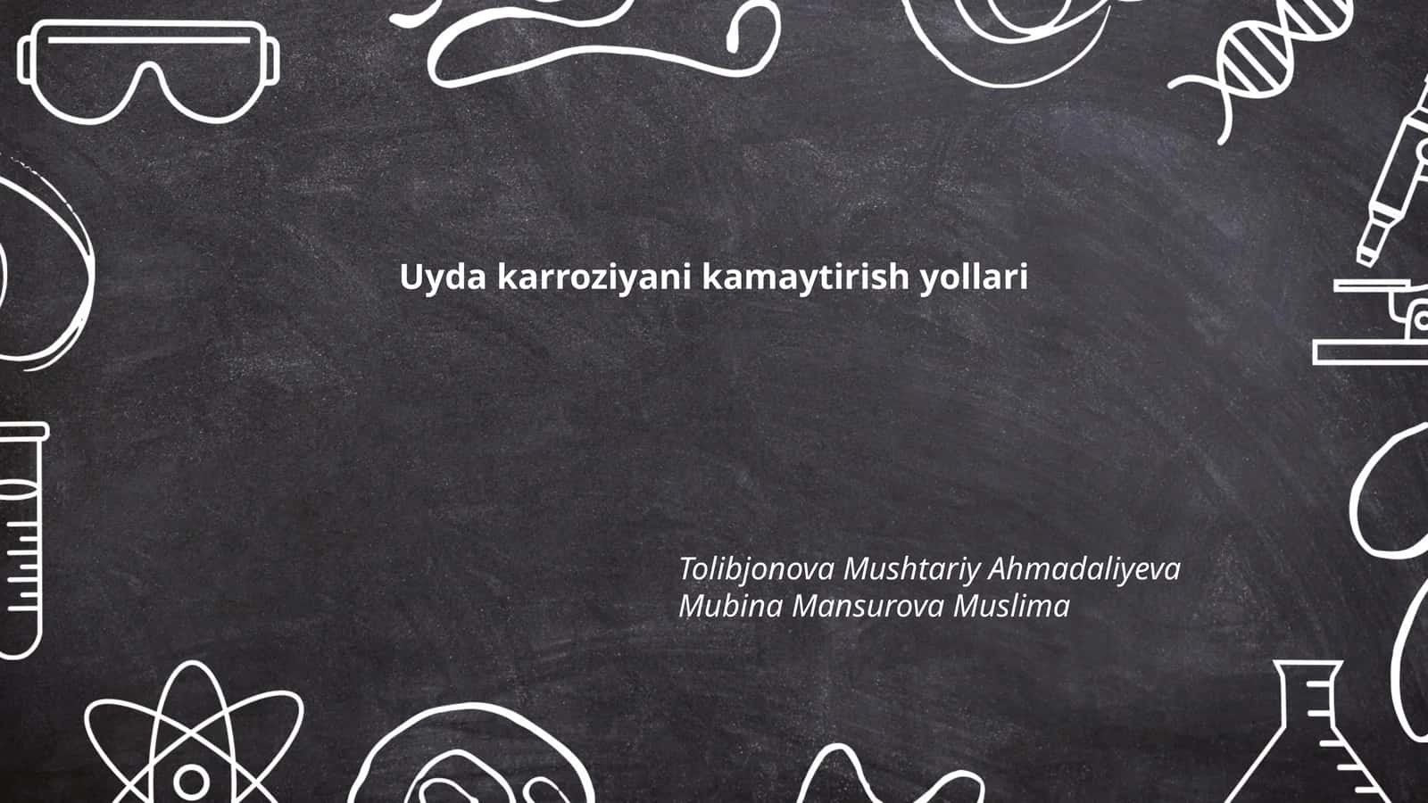 Uyda karroziyani kamaytirish yollari