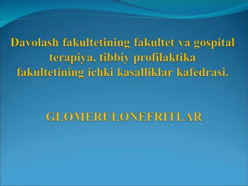GLOMERULONEFRITLAR