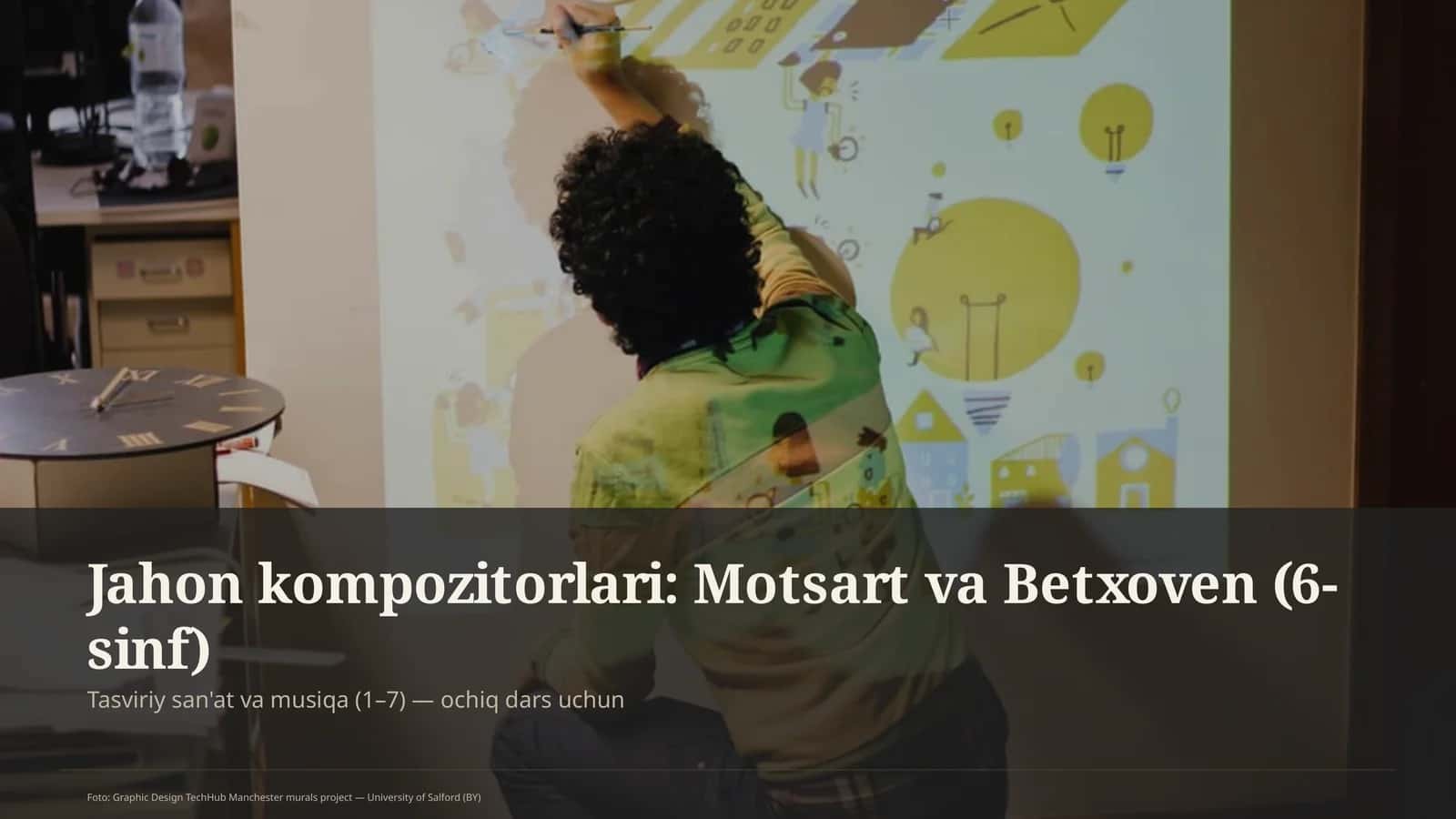 Jahon kompozitorlari: Motsart va Betxoven (6-sinf)