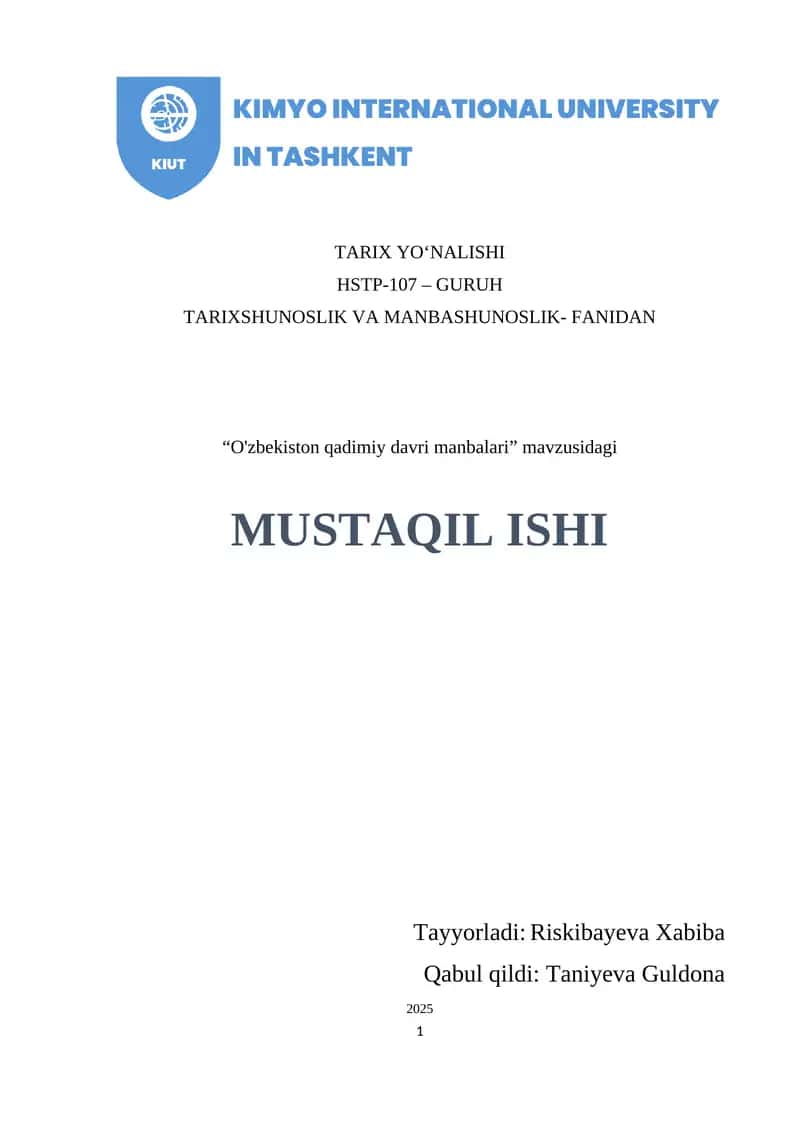 “O'zbekiston qadimiy davri manbalari” mavzusidagi