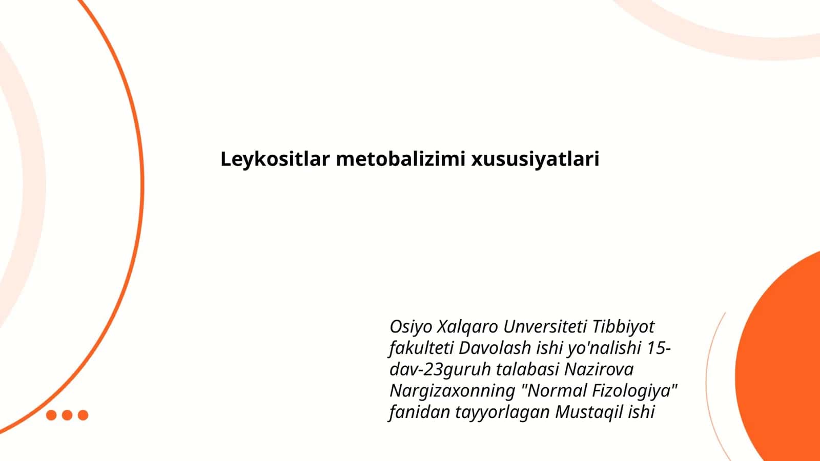 Leykositlar metobalizimi xususiyatlari