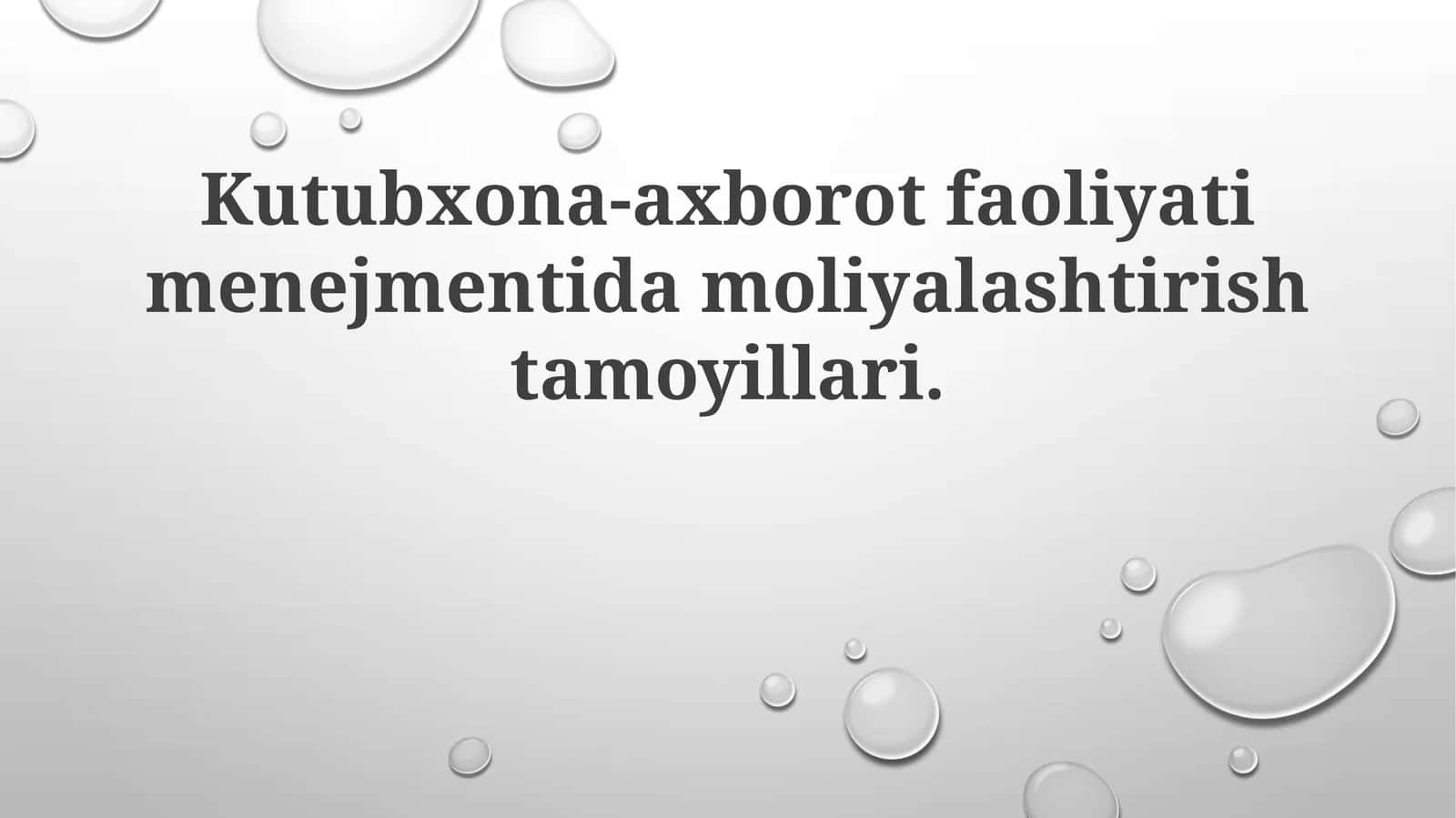 Kutubxona-axborot faoliyati menejmentida moliyalashtirish tamoyillari