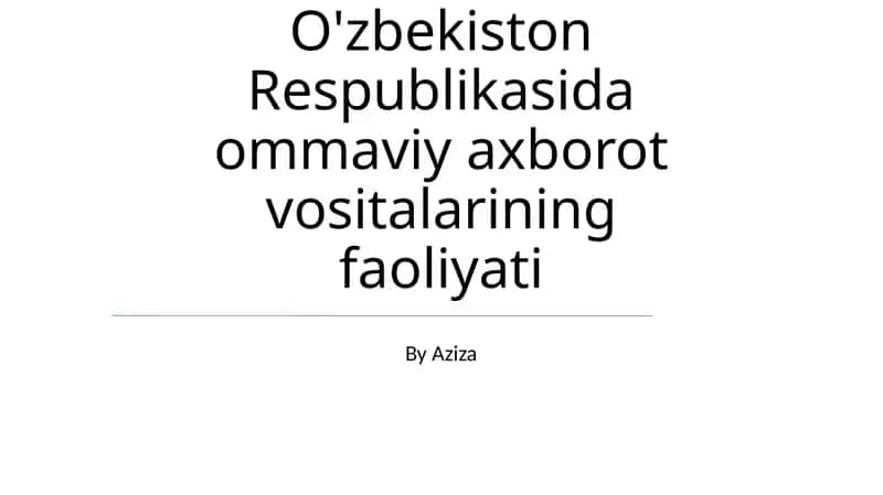 Ommaviy axborot vositalarining holati
