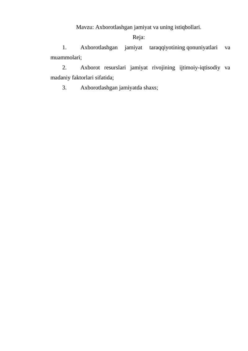 Axborotlashgan jamiyat va uning istiqbollari