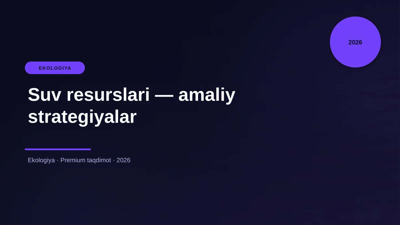 Suv resurslari — amaliy strategiyalar