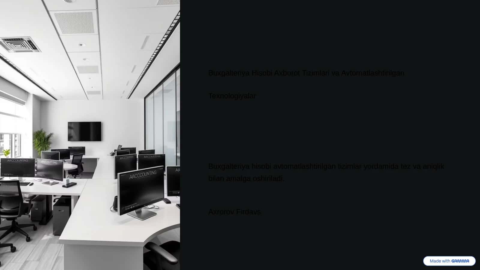 Buxgalteriya Hisobi Axborot Tizimlari va Avtomatlashtirilgan Texnologiyalar
