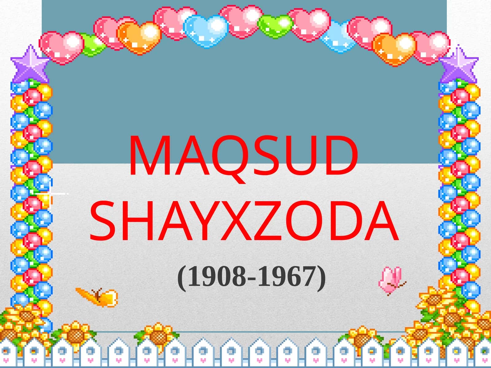 8-sinf Adabiyot fanidan Maqsud Shayxzoda hayoti va ijodi dars taqdimot