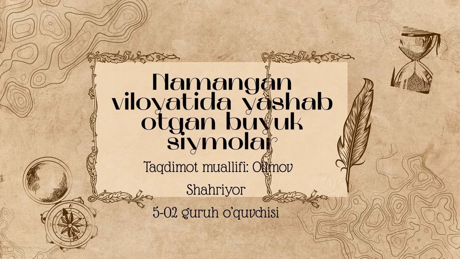 Namangan viloyatida yashab õtgan buyuk siymolar