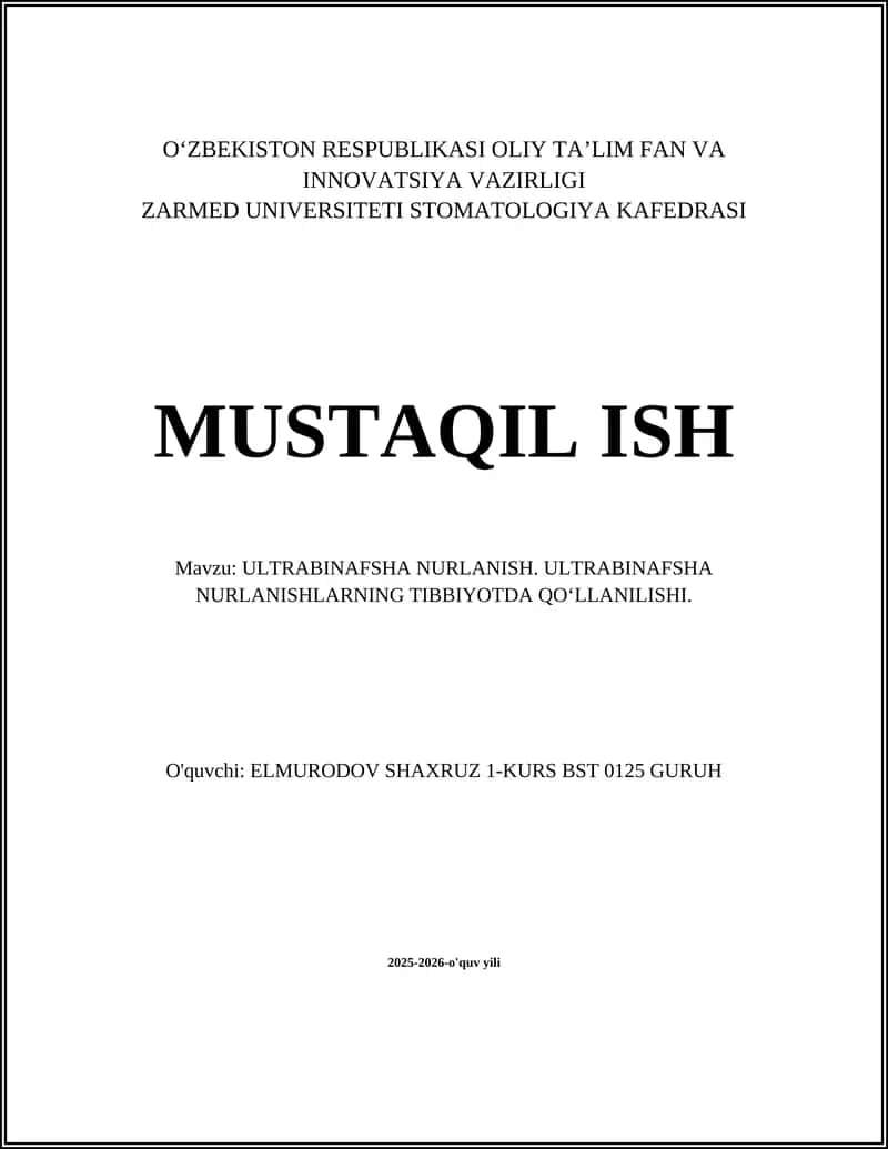 ULTRABINAFSHA NURLANISH. ULTRABINAFSHA NURLANISHLARNING TIBBIYOTDA QOʻLLANILISHI
